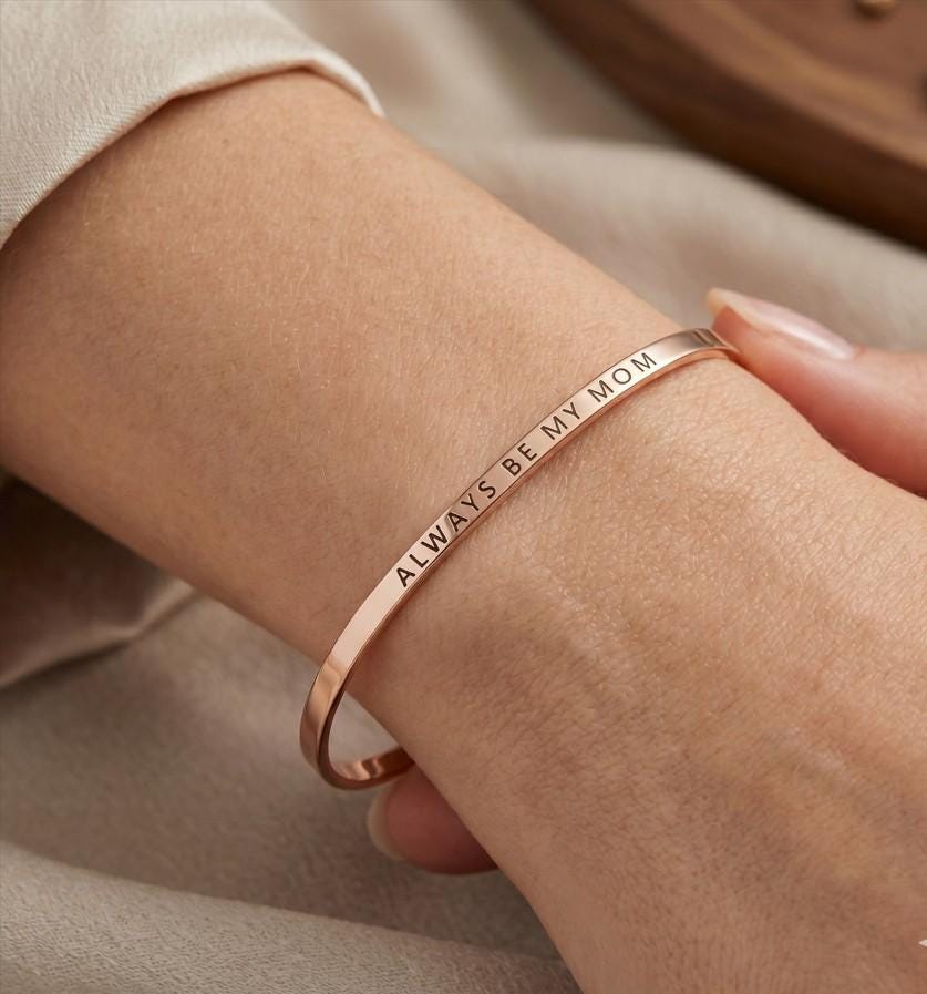 Always Be My Mom Thin Brass Hook Bracelet, Minimalist Sentimental Jewelry