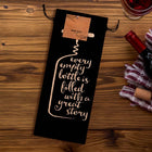 Funny Quote Wine Bag, Reusable Cotton Drawstring Pouch, Hostess Gift Wrap