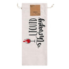 Funny Quote Wine Bag, Reusable Cotton Drawstring Pouch, Hostess Gift Wrap