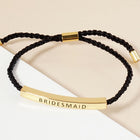 BRIDE BRIDESMAID Message Bar Pointed Rope Adjustable Cinch Pull Tie Bracelet | Bridal Shower Gift