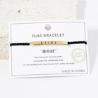 BRIDE BRIDESMAID Message Bar Pointed Rope Adjustable Cinch Pull Tie Bracelet | Bridal Shower Gift